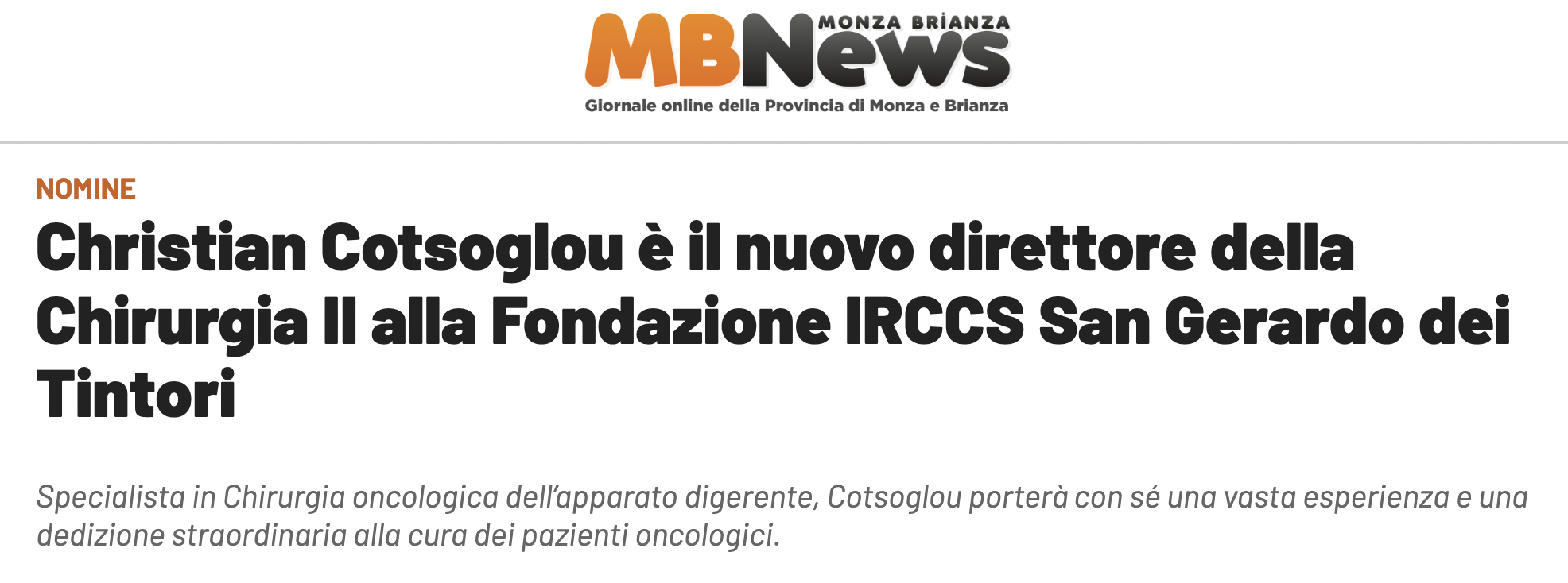 Christian Cotsoglou è il nuovo direttore della chirurgia ii alla fondazione IRCSS San Gerardo dei Tintori